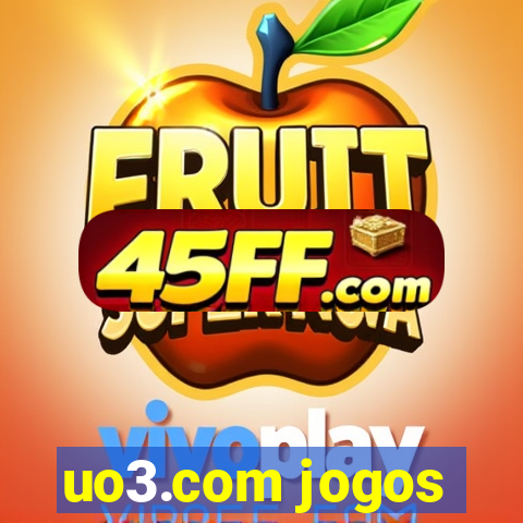 uo3.com jogos